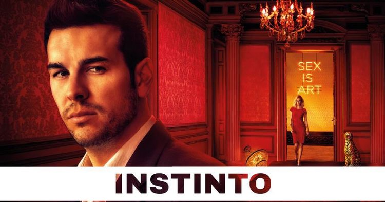 Инстинкт (2019) смотреть онлайн испанский сериал на русском языке
