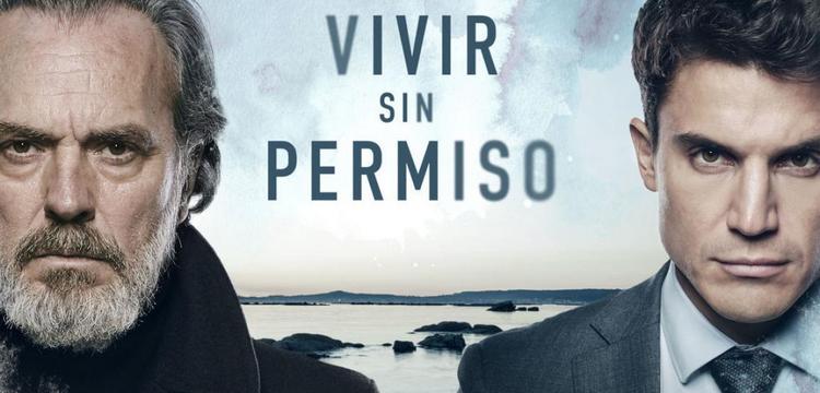 Жить без разрешения (2018) смотреть онлайн испанский сериал на русском языке