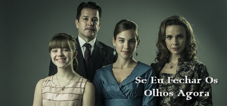 Если сейчас закрою глаза / Se Eu Fechar Os Olhos Agora (Бразилия, 2018) смотреть онлайн бразильский сериал на русском языке
