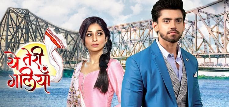Твои улочки / Yeh Teri Galiyan (2018) смотреть онлайн индийский сериал на русском языке