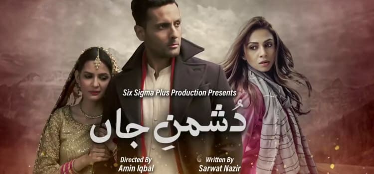 Душевный Враг / Dushman-E-Jaan (2020) смотреть онлайн пакистанский сериал на русском языке