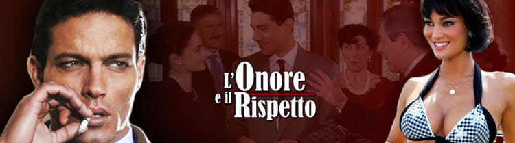 Честь и уважение / L'Onore e il Rispetto смотреть онлайн итальянский сериал