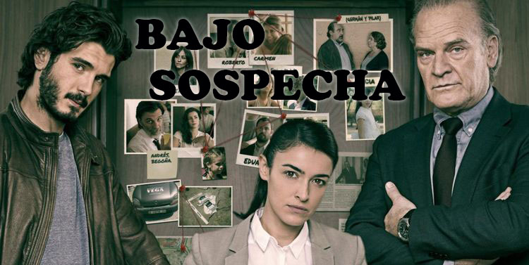 Под подозрением испанский сериал