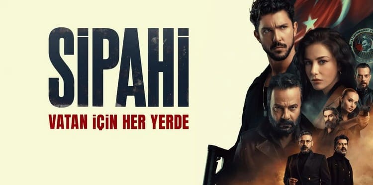 Сипахи (2022) смотреть онлайн турецкий сериал на русском языке