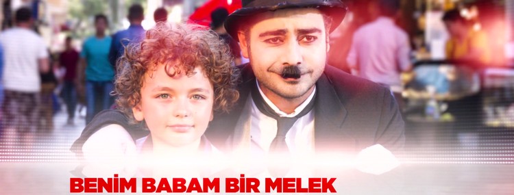 Мой папа ангел / Benim Babam Bir Melek (2017) смотреть онлайн турецкий фильм на русском языке