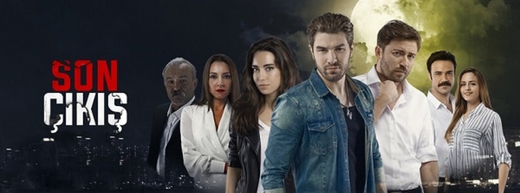 Последний выход / Son Cikis (2016) смотреть онлайн турецкий сериал на русском языке